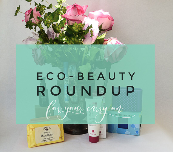 Earth Day Sustainable Eco Beauty Roundup